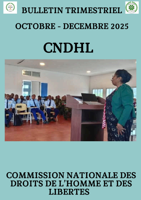 CNDHL - Bilan des plaintes : Beaucoup de citoyens ignorent leurs droits ou abandonnent